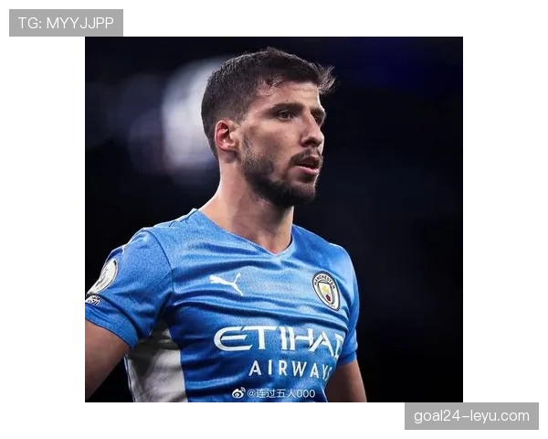 鲁本·迪亚斯技术全面性持续进化,重新定义现代中卫新标杆 鲁本·迪亚斯技术全面性持续进化,重新定义现代中卫新标杆