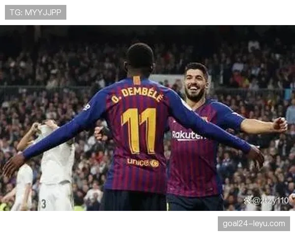 西甲超级焦点战：皇马与巴萨近期状态走势清晰